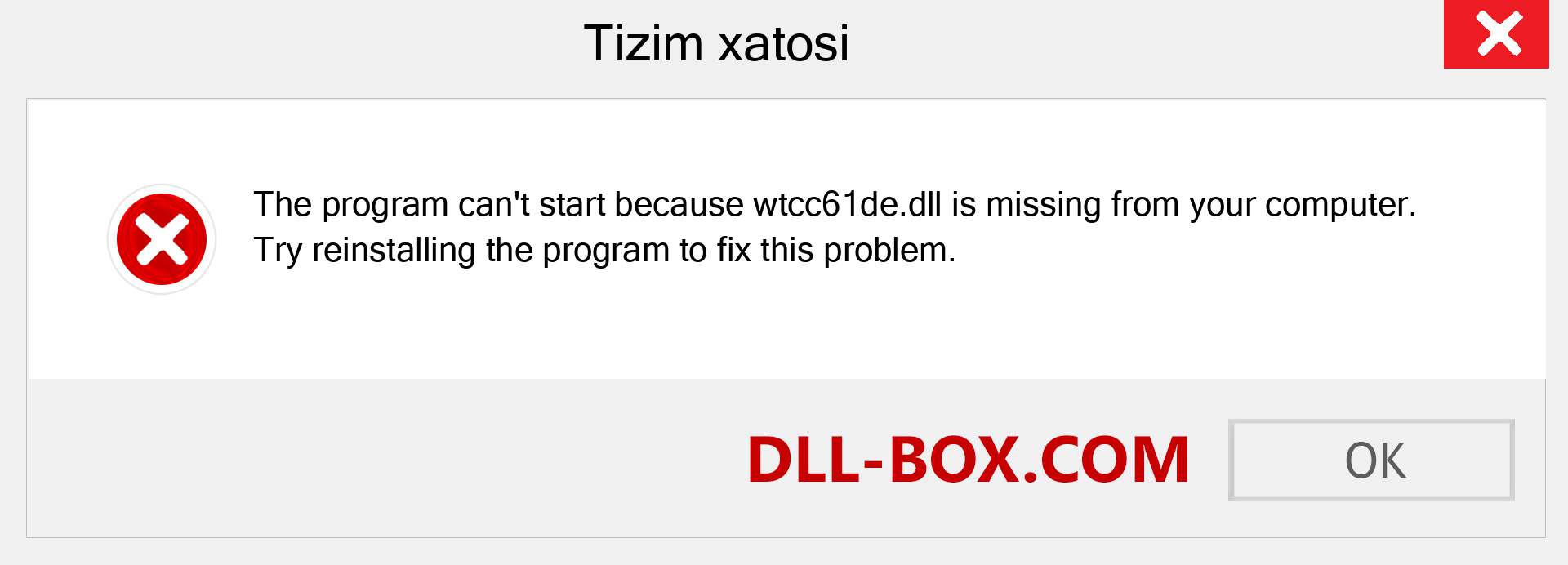 wtcc61de.dll fayli yo'qolganmi?. Windows 7, 8, 10 uchun yuklab olish - Windowsda wtcc61de dll etishmayotgan xatoni tuzating, rasmlar, rasmlar